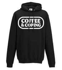 Coffee and Coping Hoody