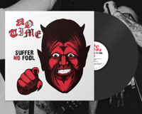"Suffer No Fool" LP