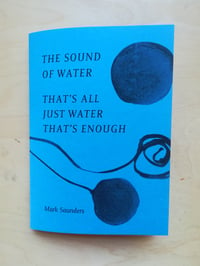 THE SOUND OF WATER 