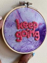 Image 2 of Original Hand Embroidery - “Keep Going” - Pink/Lavender Marble