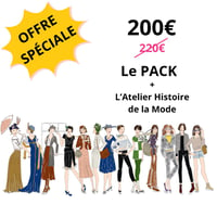 Le PACK + l'Atelier Histoire de la mode