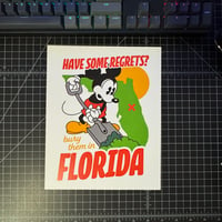 Bury Them in Florida - Print