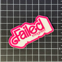 Failed Barbie - Sticker