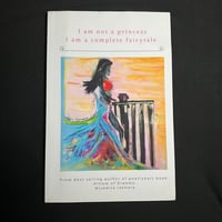 Image 1 of I am not a princess, I am a complete fairytale By Nivedita Lakhera