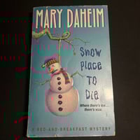 Image 1 of Snow Place To Die By Mary Daheim