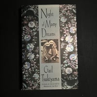 Image 1 of Night of Many Dream by Gail Tsukiyama