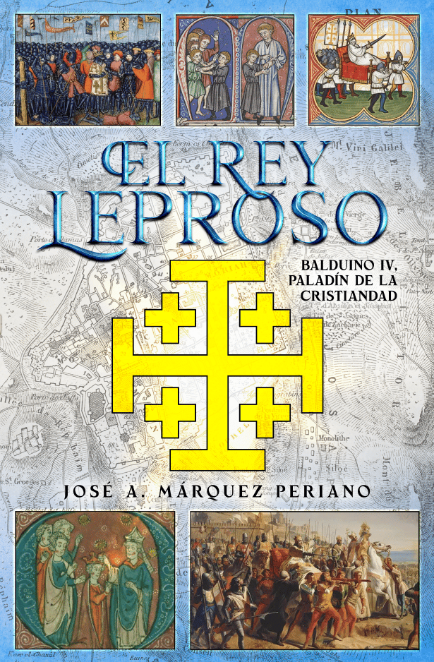 El Rey Leproso - Balduino IV, Paladín de la Cristiandad | Heroes de Guerra