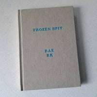 Image 1 of FROZEN SPIT • BOOK 