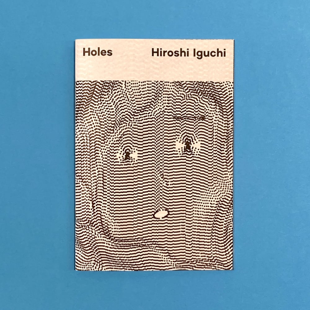 HIROSHI IGUCHI, Holes