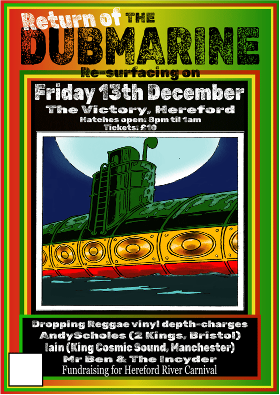 Image of Return of the Dubmarine Friday 13th December 2024