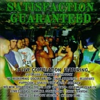Satisfaction Guaranteed "A Hardcore Compilation" (Nawpost) 