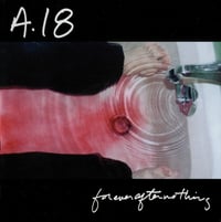 A18 "Forever After Nothing" (Victory) Used