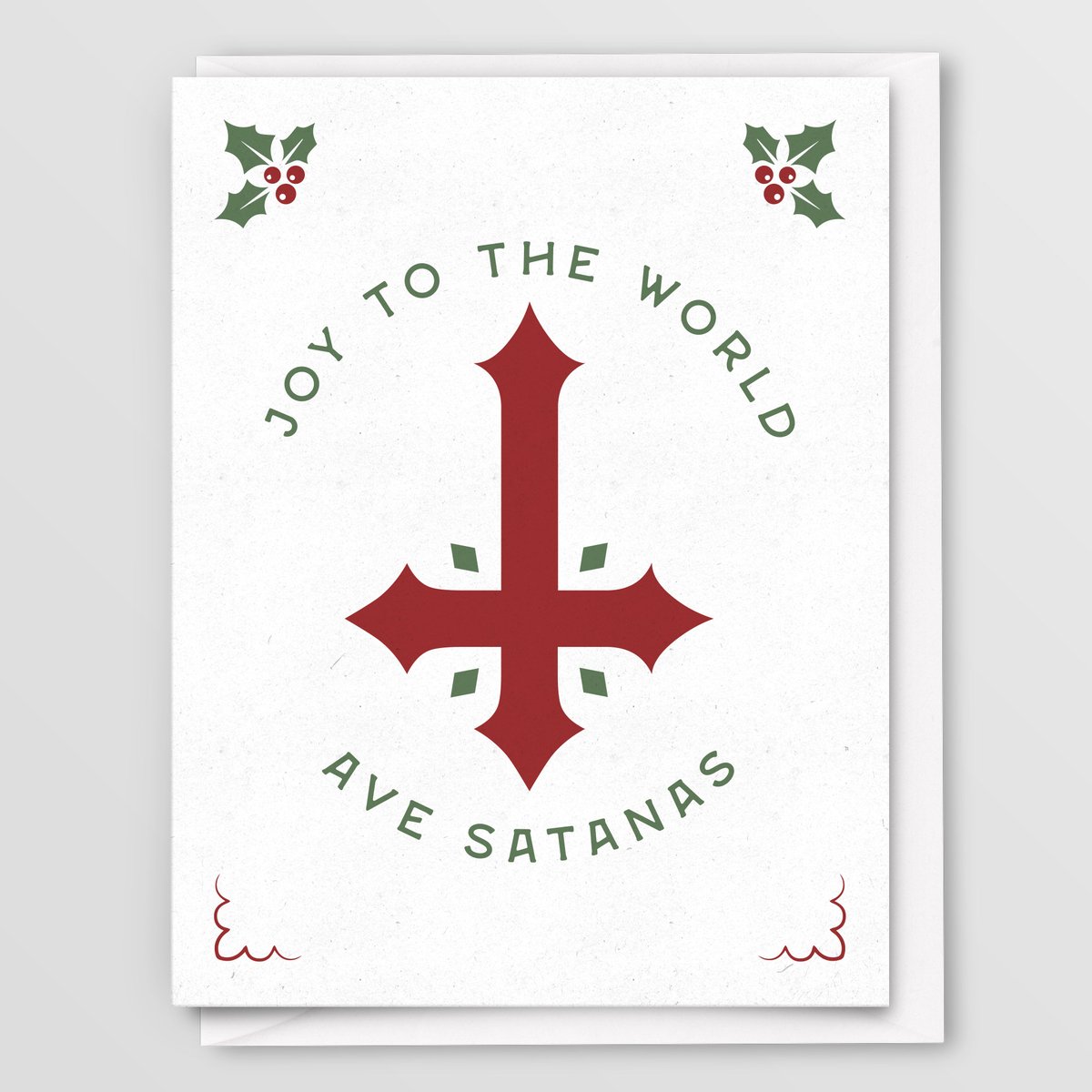 Joy to the World - Ave Satanas (Greeting Card)