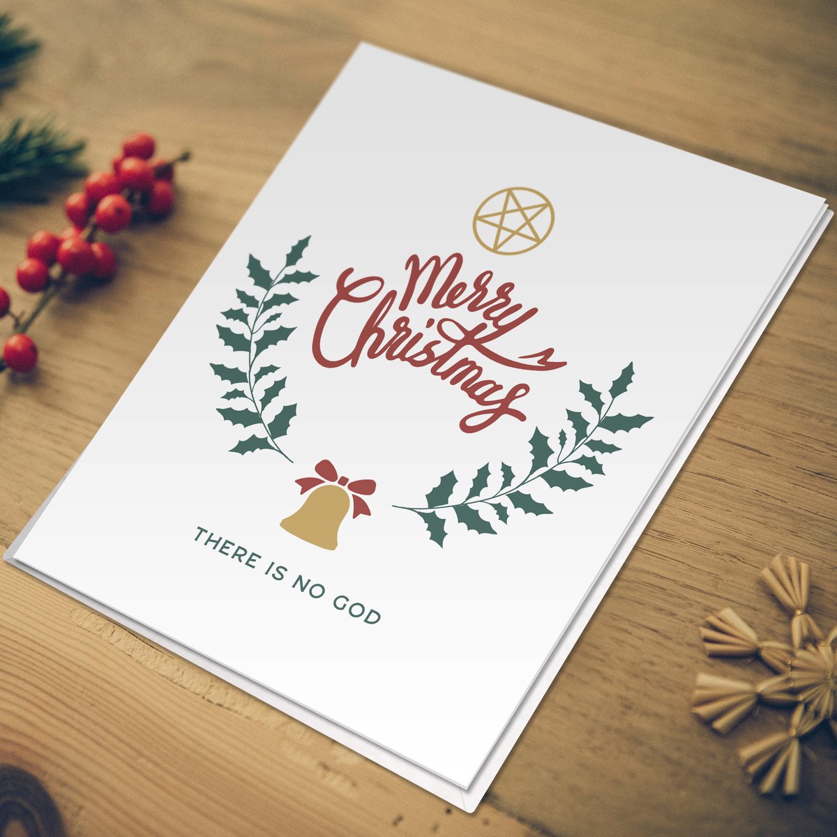 Merry Christmas - There Is No God (Greeting Card)