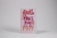 Image 2 of Sparkle Pony Pinky Puff Zine