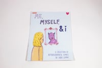 Image 2 of Me, Myself, & I Zine