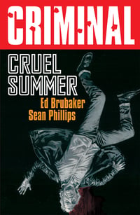 CRIMINAL v10: Cruel Summer