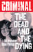 Image of Criminal v3: The Dead and the Dying
