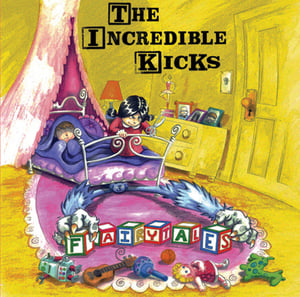 Image of "Fairytales" EP by The Incredible Kicks