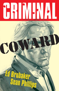 CRIMINAL v1: Coward