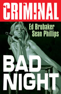 CRIMINAL v4: Bad Night