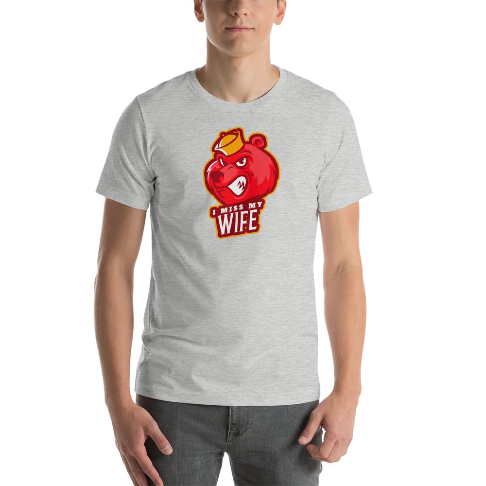 I MISS MY WIFE shirt