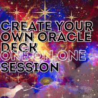 Create Your Own Oracle Deck (One-on-One Session)