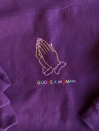 Image 2 of Hand Embroidered Sweatshirt - GOD IS A WOMAN