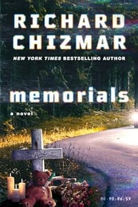 Memorials by Richard Chizmar -- Signed Hardcover