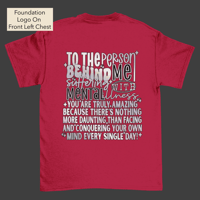 Image 3 of Person Behind Me Mental Health Matters Tee