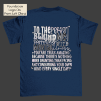 Image 4 of Person Behind Me Mental Health Matters Tee
