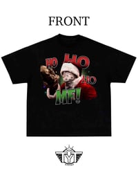 Image 1 of 'Ho Ho Ho MF!' Shirt