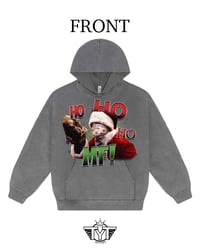 Image 1 of 'Ho Ho Ho MF!' Hoodie