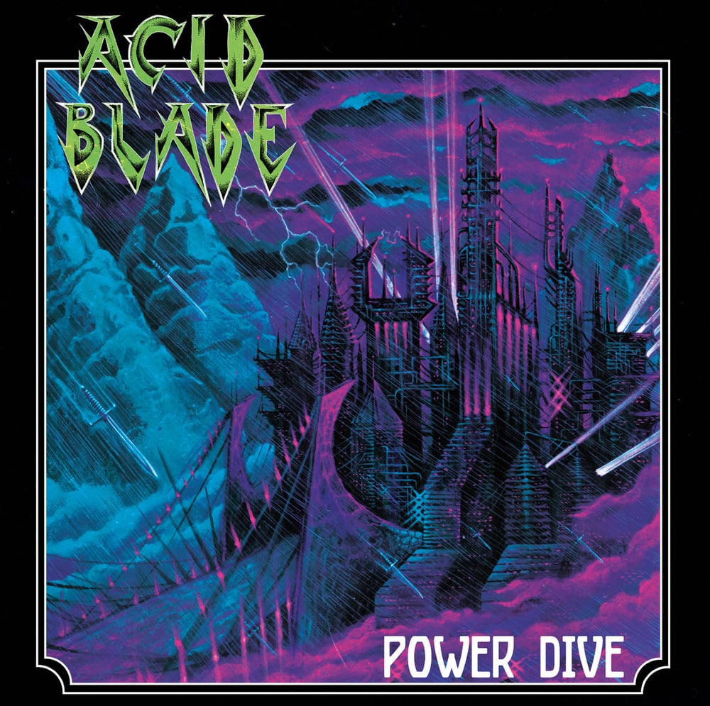 Acid Blade – Power Dive