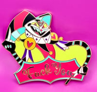 Image 1 of Fizzarolli Fuck You Pin