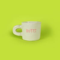 Image 2 of BUTTS - MUG