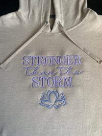 Image 7 of "Stronger Than The Storm" Hoodies + Customized options *Leave thread colors in notes