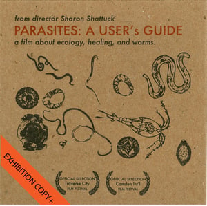 Image of Parasites: A User's Guide (for universities & unlimited public screenings)