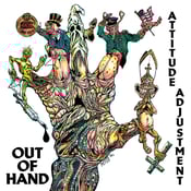 Image of Attitude Adjustment - Out Of Hand LP (Millennium Edition)