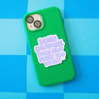 Image 1 of Being Emotional Does Not Make You Weak Sticker