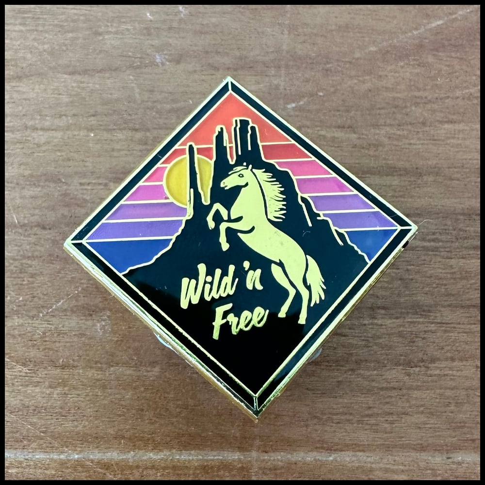 Image of Wild 'n Free Pin