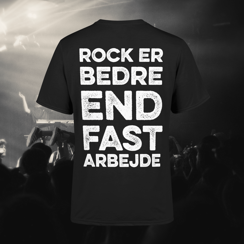 Rock Er Bedre End Fast Arbejde