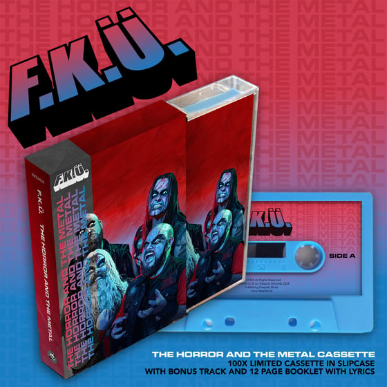 Image of F.K.Ü. - Limited and numbered "The Horror and The Metal" Cassette