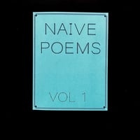 Image 1 of Naive Poems Volume One 