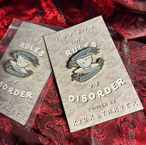 Rules of Disorder Enamel Pin