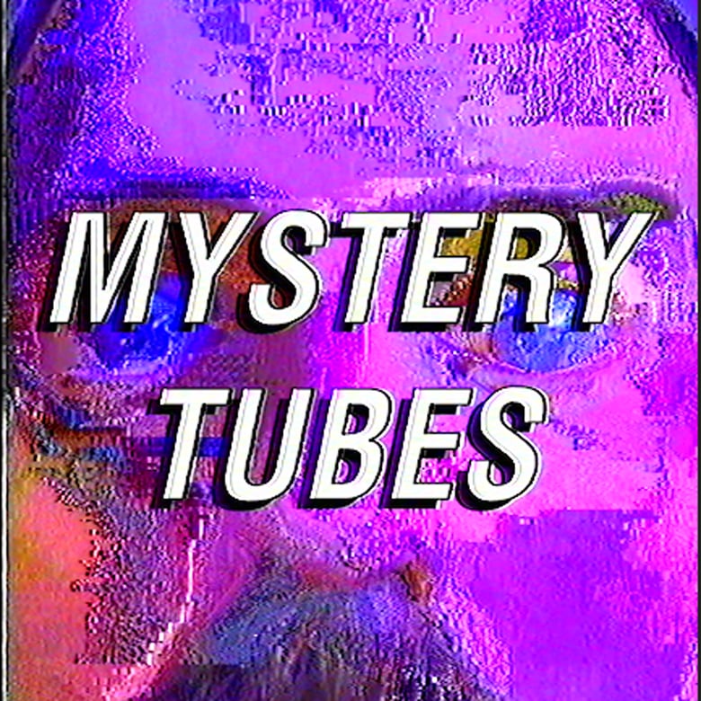 Image of Mystery Tubes