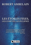 ROBERT AMBELAIN - LES ÉTOILES FIXES, LES COMÈTES, LES ÉCLIPSES 