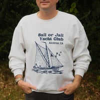 Image 1 of Sail or Jail Yacht Club Sweater