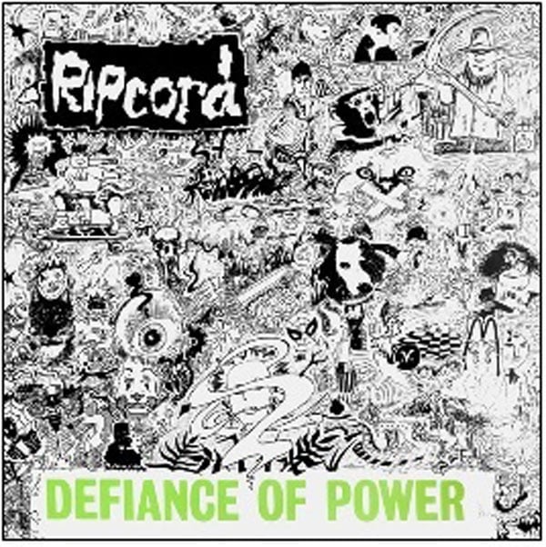 Image of RIPCORD - "DEFIANCE OF POWER" cd