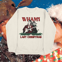 LAST CHRISTMAS CREWNECK